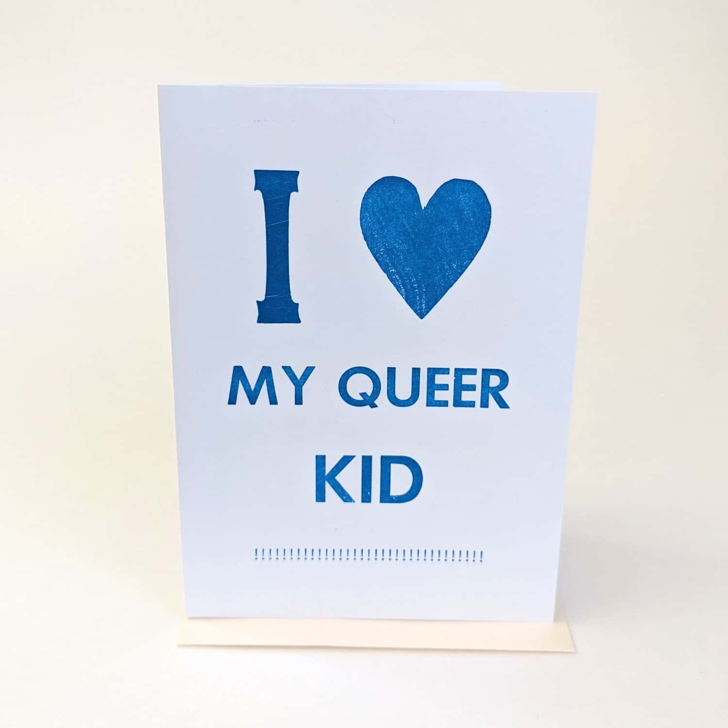 I Love My Queer Kid